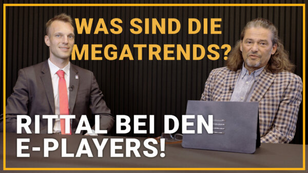  Wie Rittal die Megatrends der Branche mitgestaltet ... 